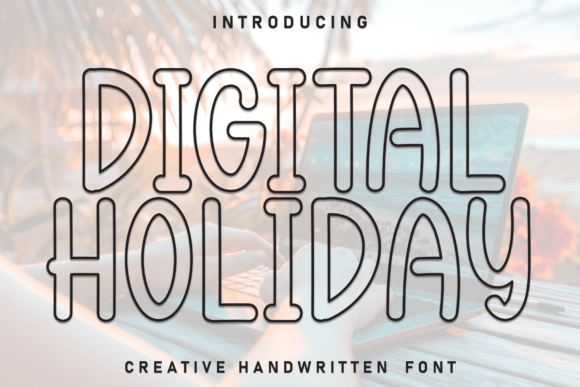 Download Digital Holiday - Digital Collection